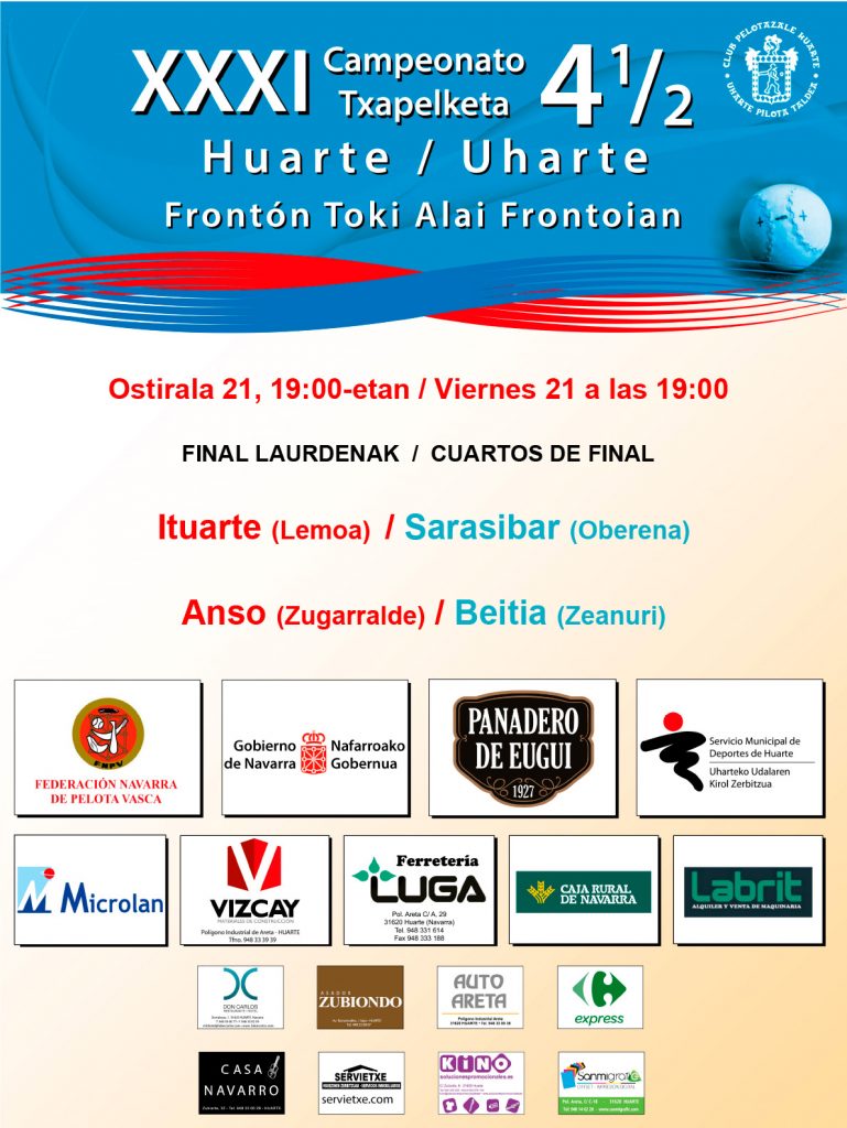 Cartelera 4 y medio Huarte 2025 > Cuartos de Final
