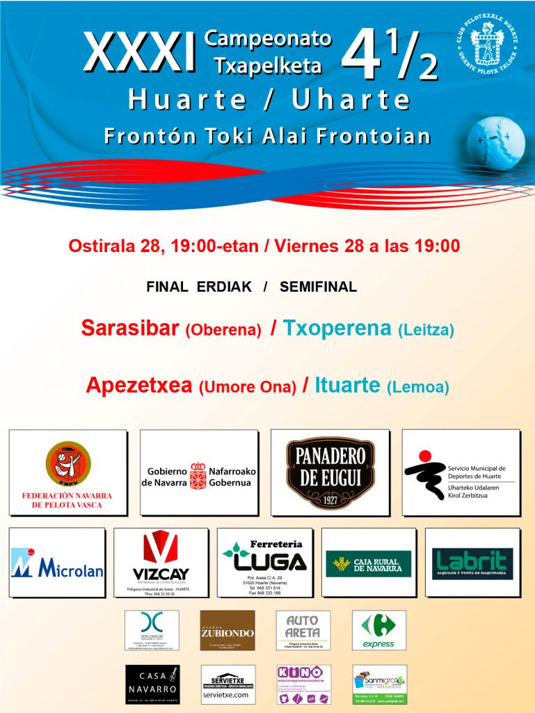 Cartelera 4 y medio Huarte 2025 > Semifinales